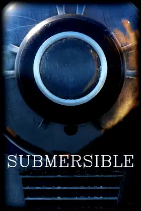 SUBMERSIBLE poster