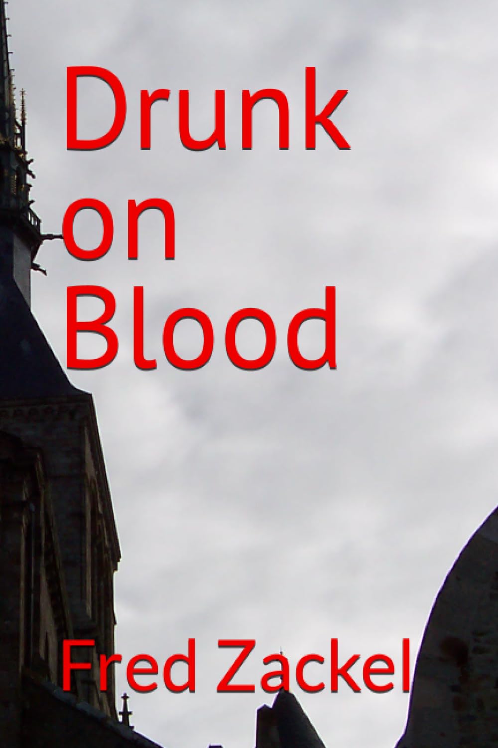 Drunk on Blood poster
