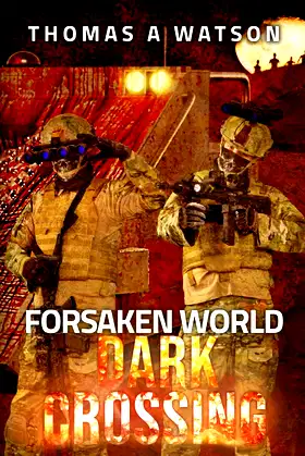 Forsaken World: Dark Crossing poster