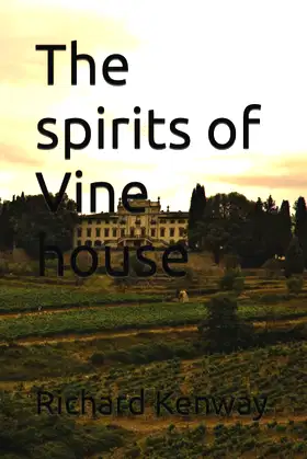 The spirits of Vine house poster
