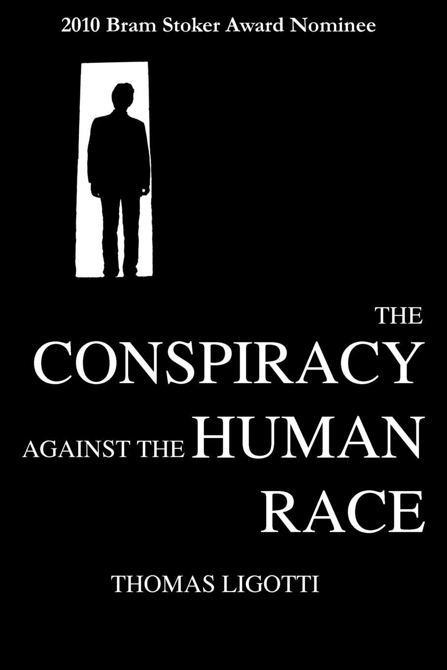 The Conspiracy against the Human Race: A Contrivance of Horror poster