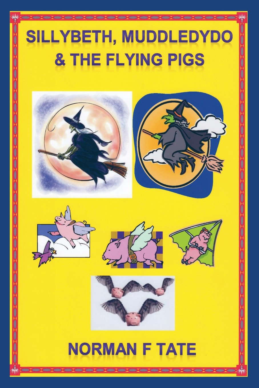 Sillybeth, Muddledydo and the Flying Pigs poster