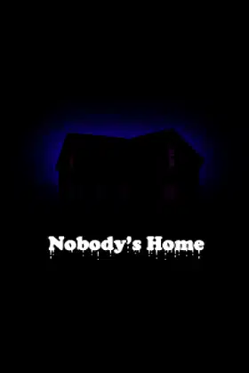 Nobody's Home poster