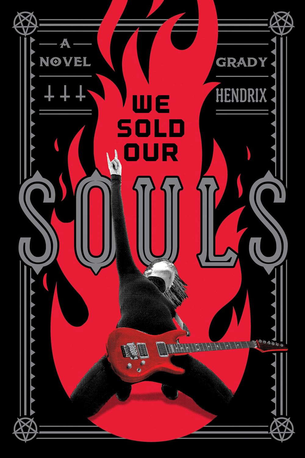 We Sold Our Souls: A Novel poster