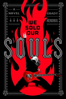 We Sold Our Souls: A Novel poster