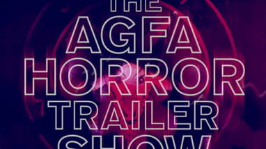 THE AGFA HORROR TRAILER SHOW [Official Theatrical Trailer - AGFA] poster