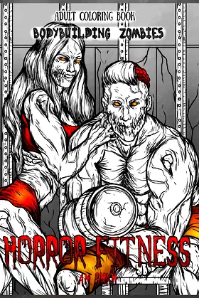 Adult Coloring Book Horror Fitness: Bodybuilding Zombies poster