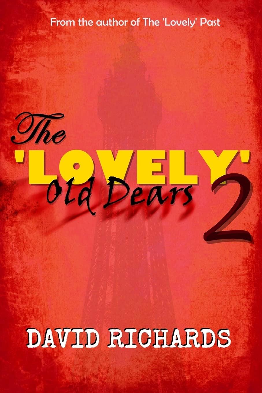 The 'Lovely' Old Dears 2 poster