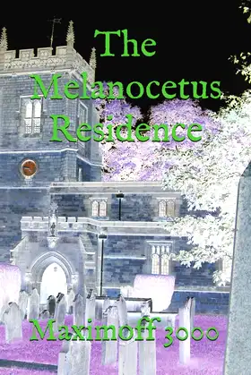 The Melanocetus Residence: the novel poster