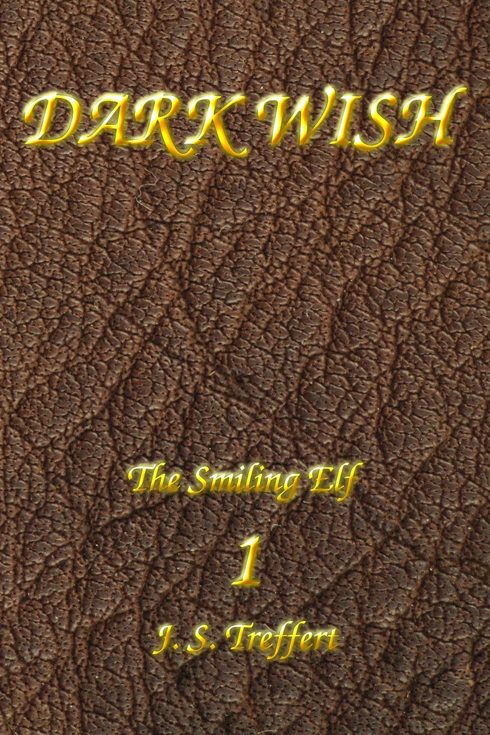 Dark Wish (The Smiling Elf Book 1) poster