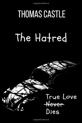 The Hatred (Book of Iniquities) poster