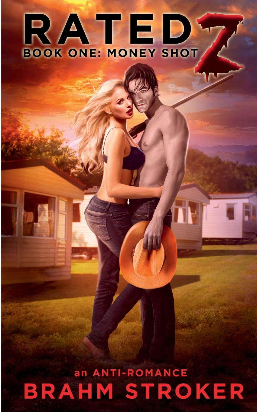 Rated Z: Money Shot: An Anti-Romance poster