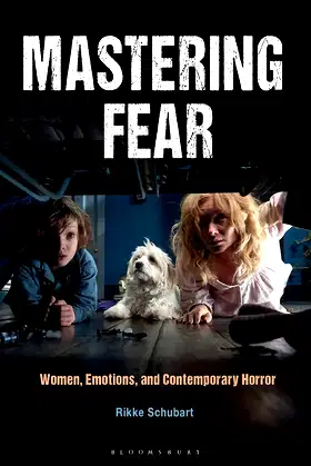 Mastering Fear: Women, Emotions, and Contemporary Horror poster