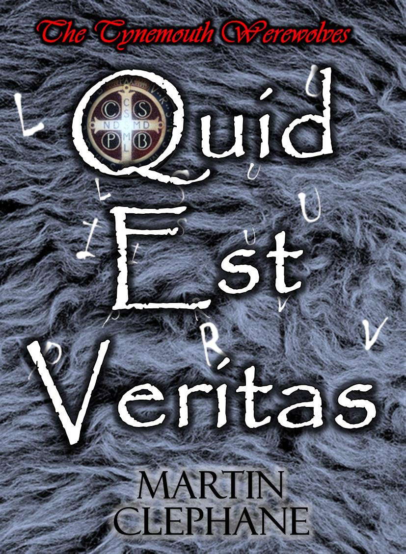 Quid Est Veritas: The Tynemouth Werewolves poster
