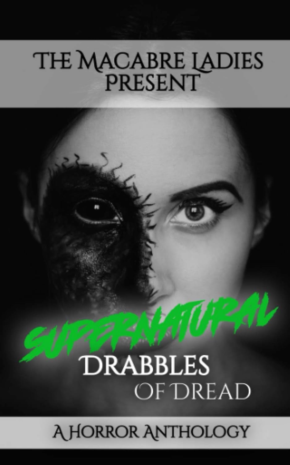 Supernatural Drabbles of Dread: A Horror Anthology poster