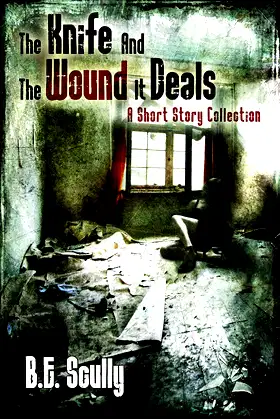 The Knife and the Wound It Deals poster