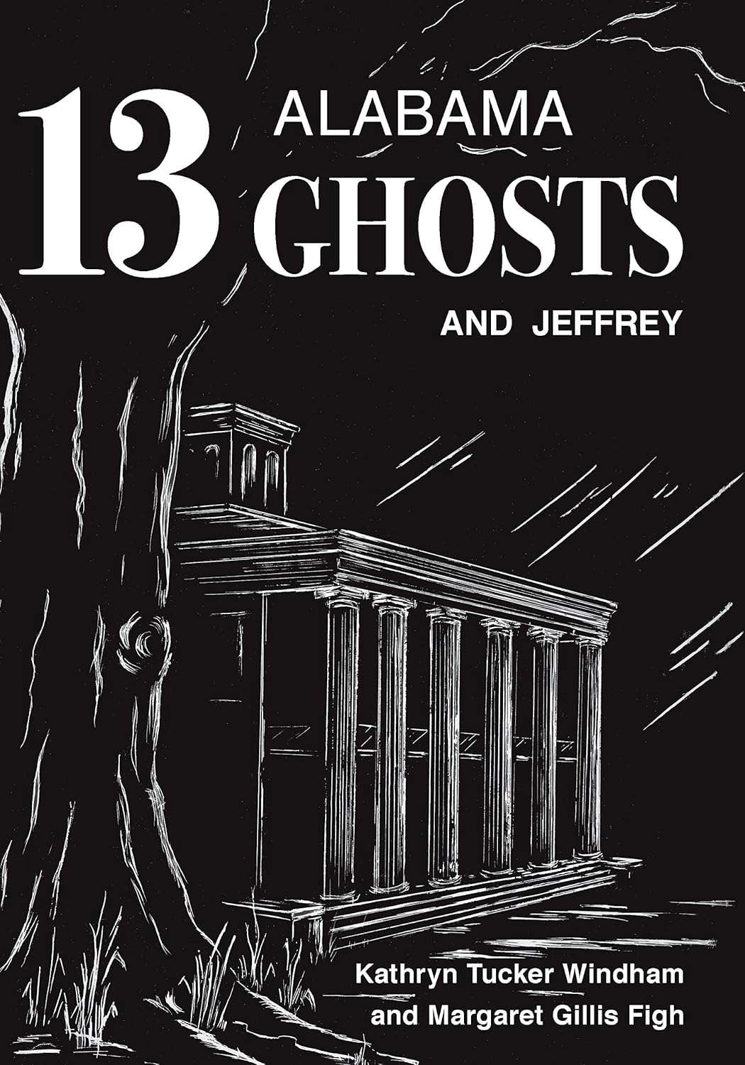 Thirteen Alabama Ghosts and Jeffrey: Commemorative Edition poster