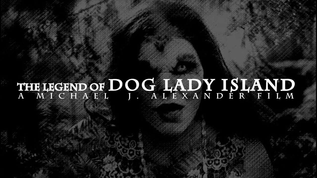 Poster for The Legend of Dog Lady Island