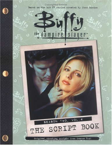Buffy the Vampire Slayer: The Script Book, Season Two, Volume 4 poster