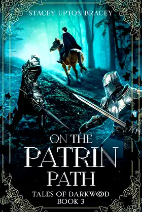 On the Patrin Path: Tales of Darkwood: Book 3 poster