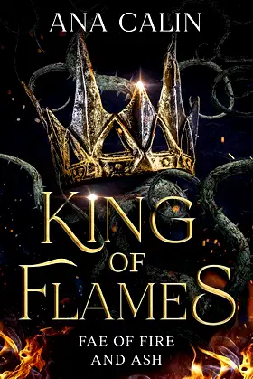 King of Flames (Fae of Fire and Ash Book 1) poster