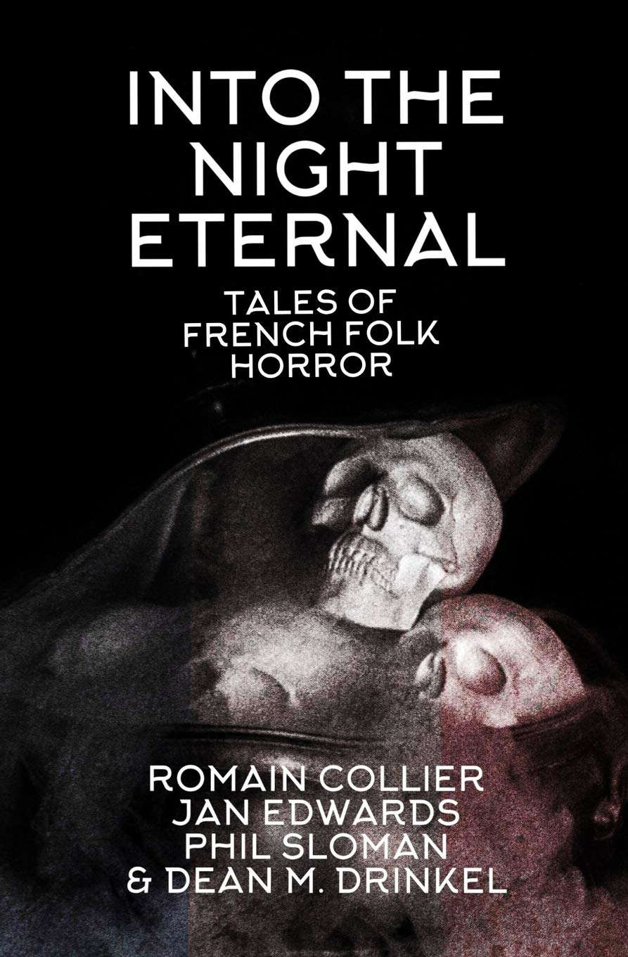 Into The Night Eternal: Tales Of French Folk Horror poster