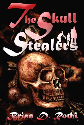 The Skull Stealers poster