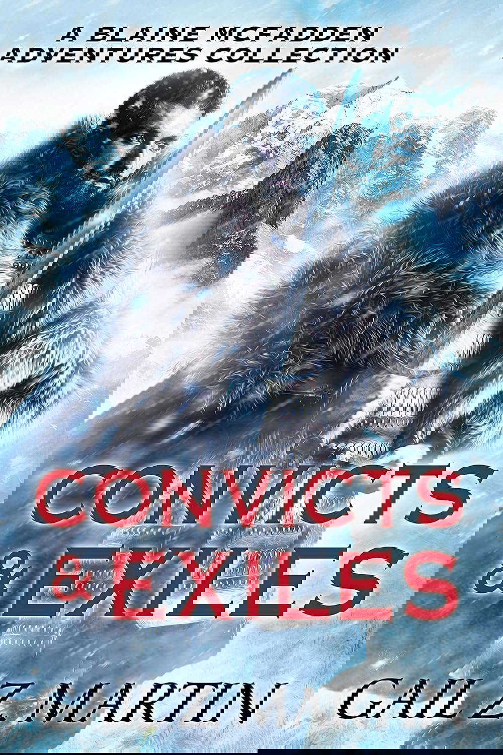 Convicts and Exiles: A Blaine McFadden Adventures Collection poster