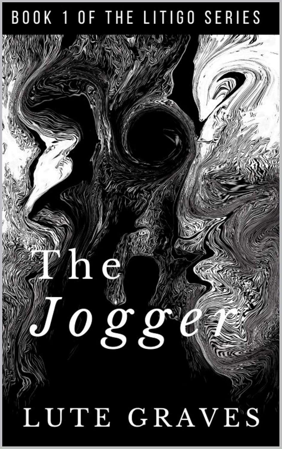 The Jogger: The Litigo Series :: Part One poster