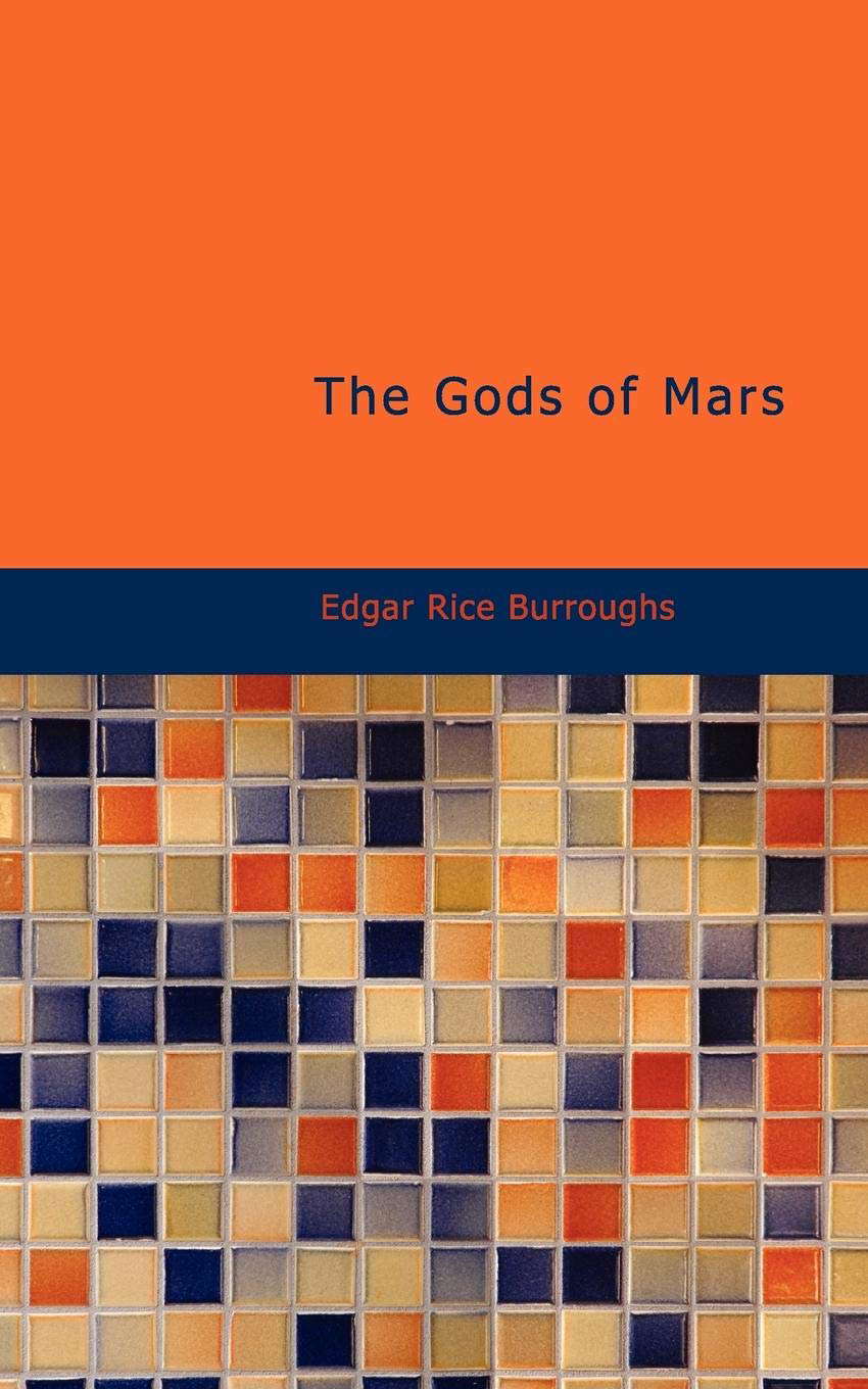 The Gods of Mars poster