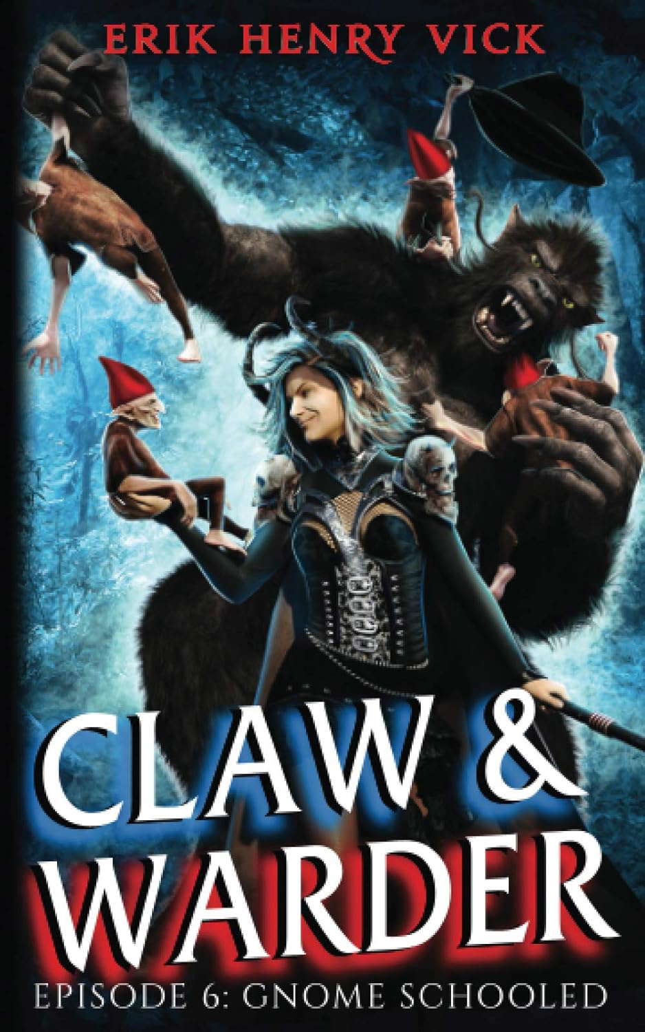 Gnome Schooled: CLAW & WARDER Episode 6 poster
