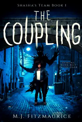 The Coupling: Demons work best in the dark (Shasha's Team) poster