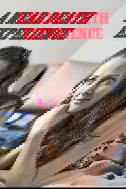 A Near Death Experience poster