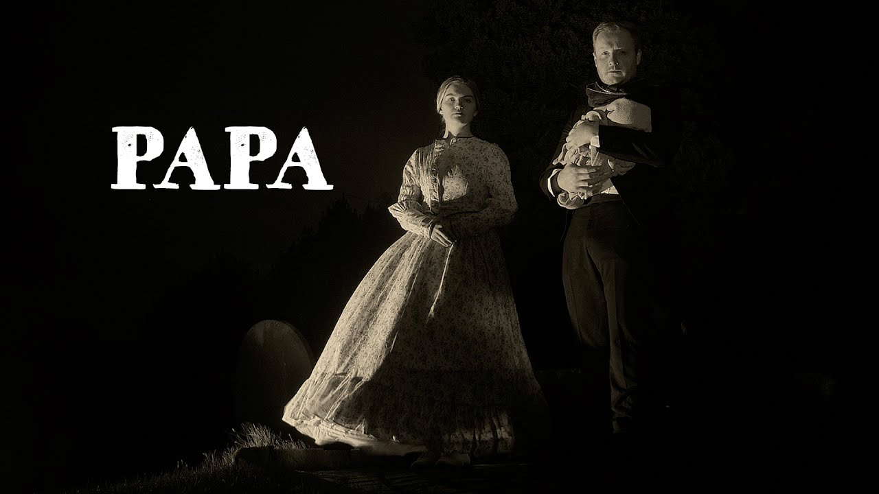 PAPA (Short Film)