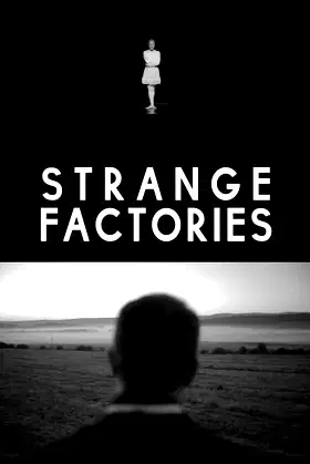 Strange Factories poster