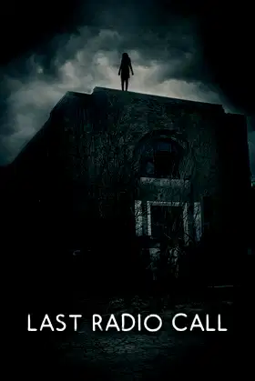 Last Radio Call poster
