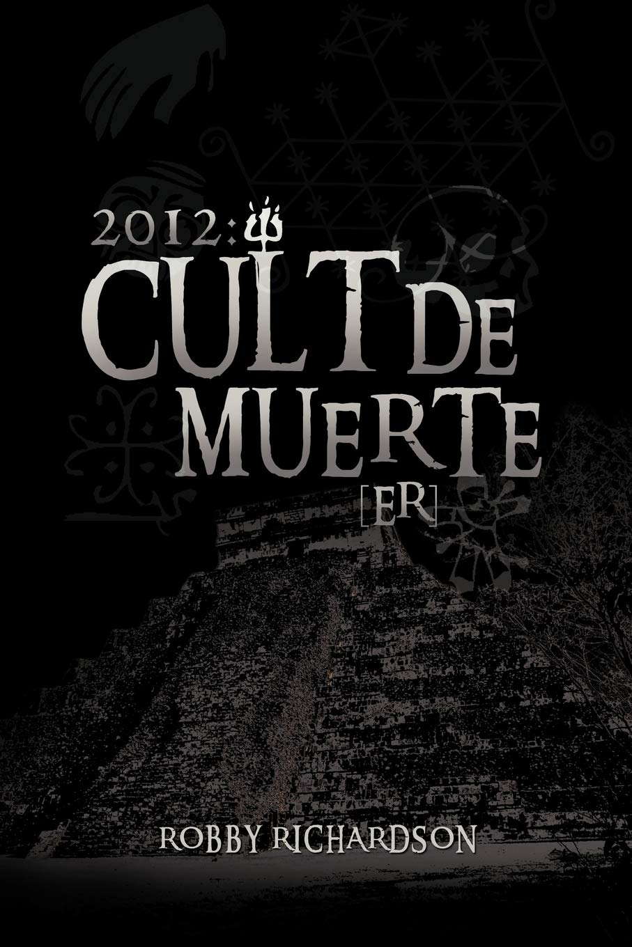 2012: Cult de Muerte (Er) poster