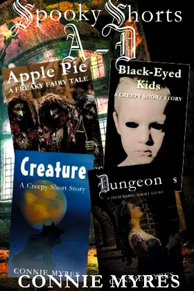 Spooky Shorts A─D: Apple Pie, Black-Eyed Kids, Creature, and Dungeon poster