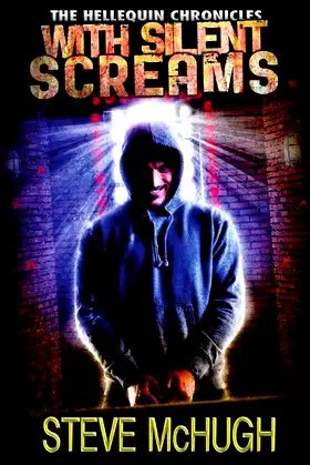 With Silent Screams (The Hellequin Chronicles, 3) poster