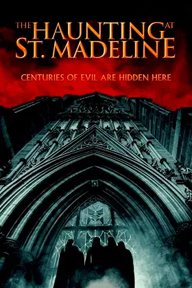The Haunting at St. Madeline poster