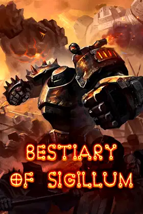 Bestiary of Sigillum poster