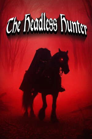 The Headless Hunter poster