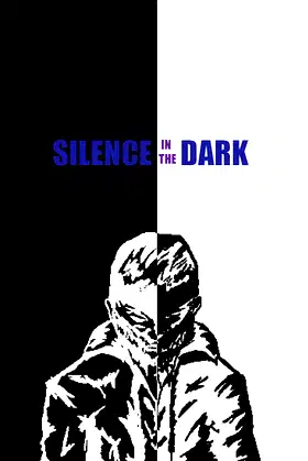 Silence in the Dark poster