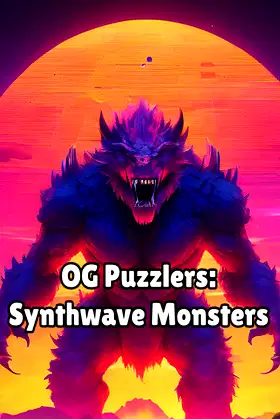 OG Puzzlers: Synthwave Monsters poster
