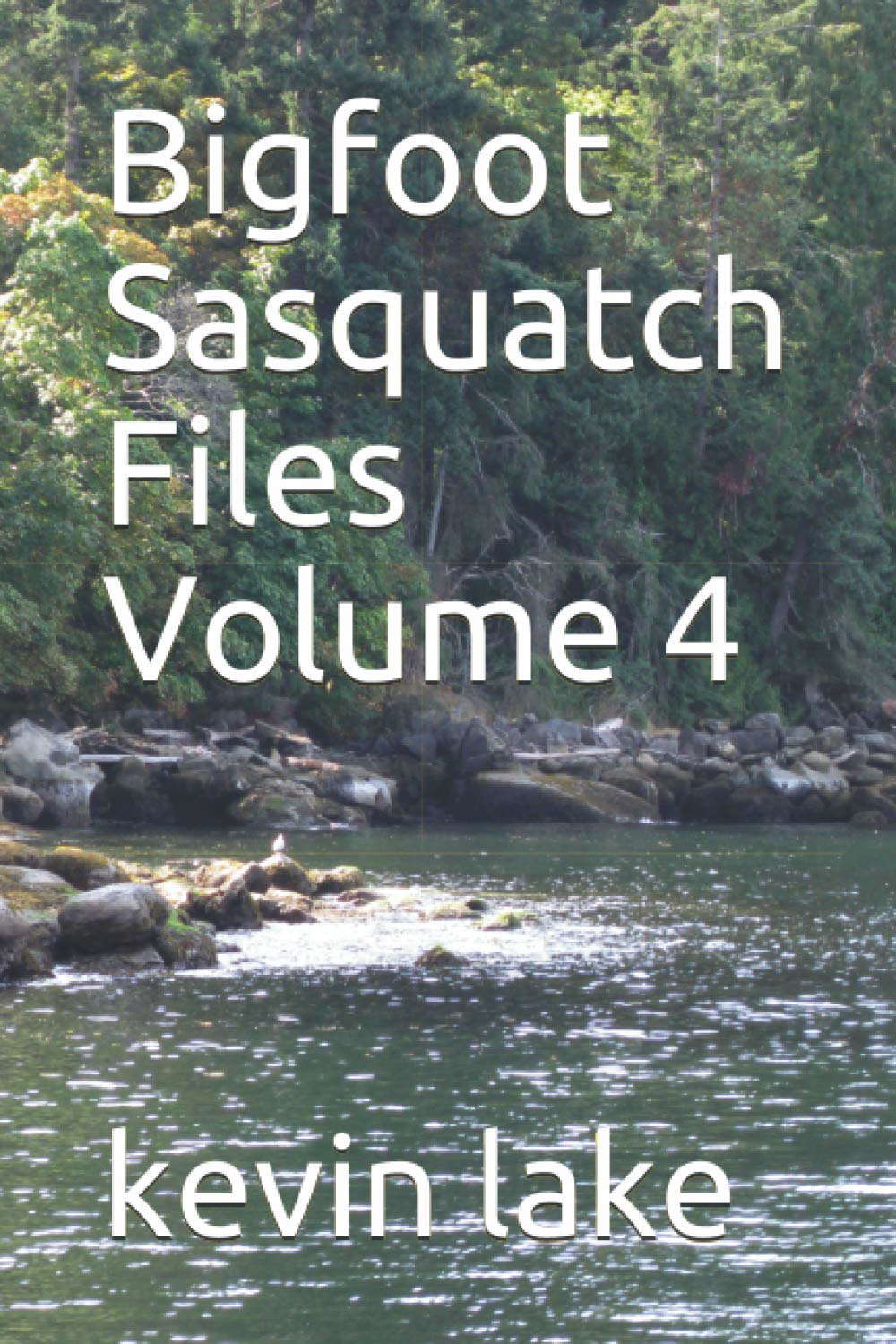 Bigfoot Sasquatch Files Volume 4 poster