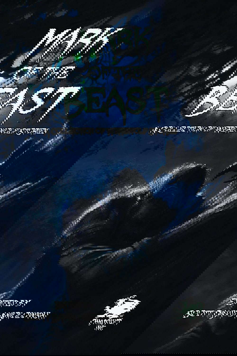 Mark of the Beast: A Collection of Werewolf Stories poster