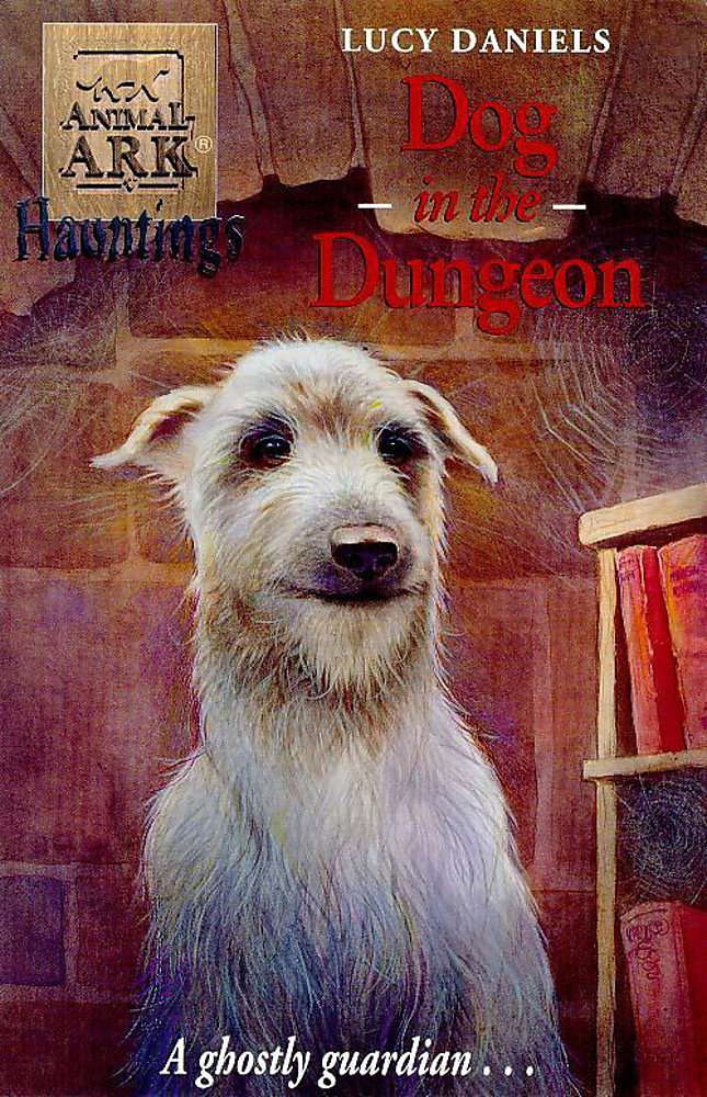Dog in the Dungeon (Animal Ark Hauntings) poster