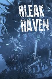 Bleak Haven poster
