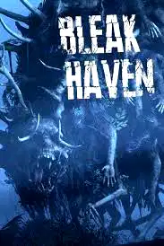 Bleak Haven poster