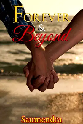 Forever & Beyond poster